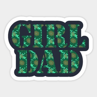 Girl Dad Green Floral Typography Sticker